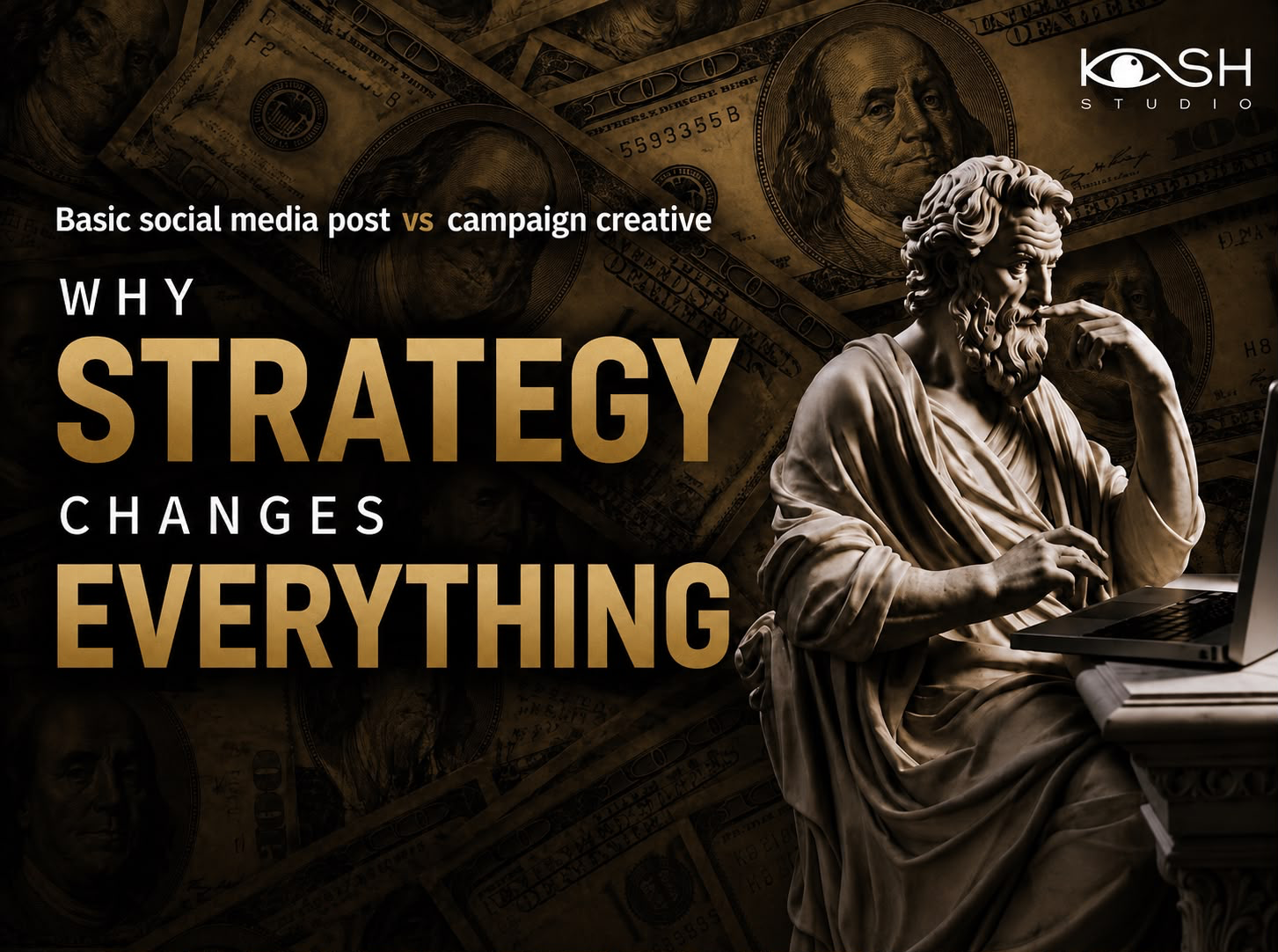 Basic Social Media Posts vs Campaign Creatives — Why Strategy Changes Everything